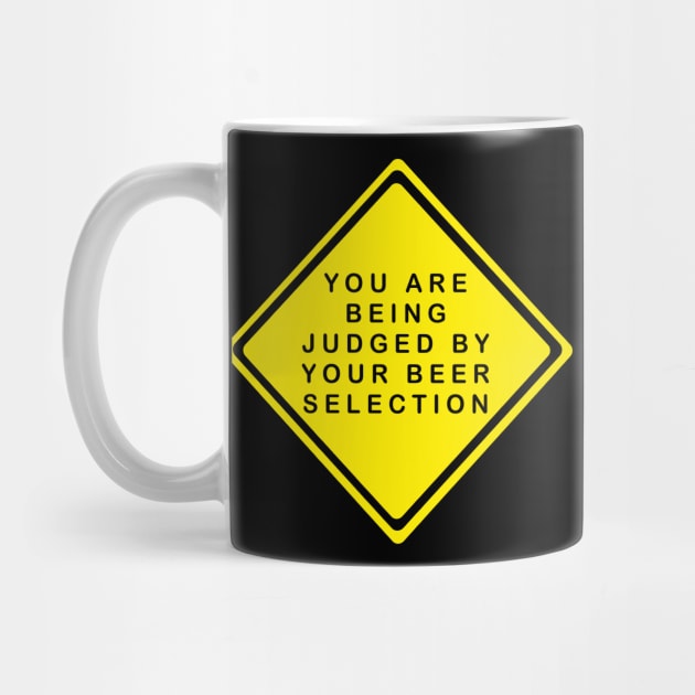 You Are Being Judged By Your Beer Selection by JAC3D